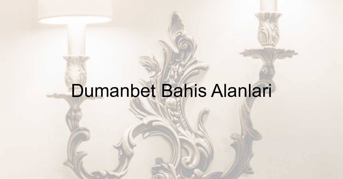 Dumanbet Bahis