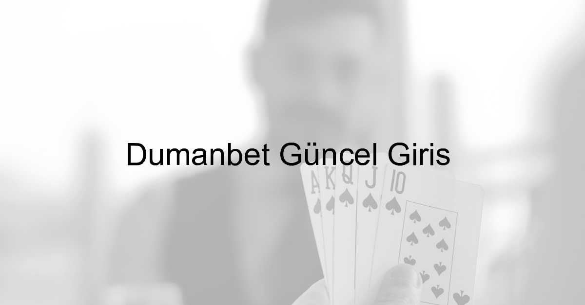 Dumanbet Güncel