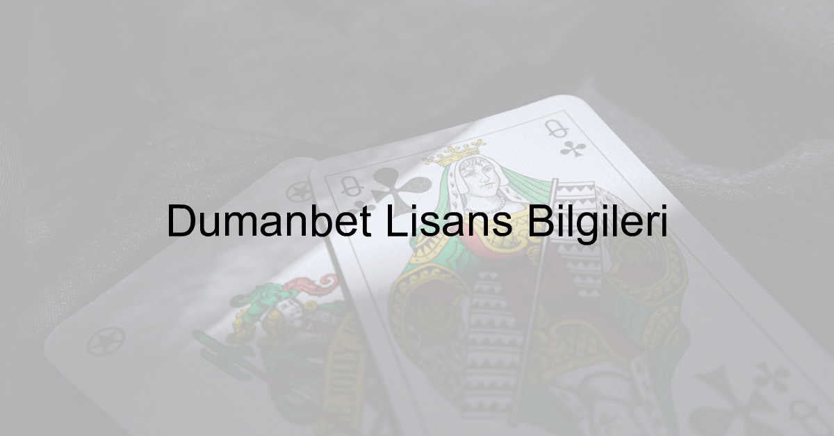 Dumanbet Lisans